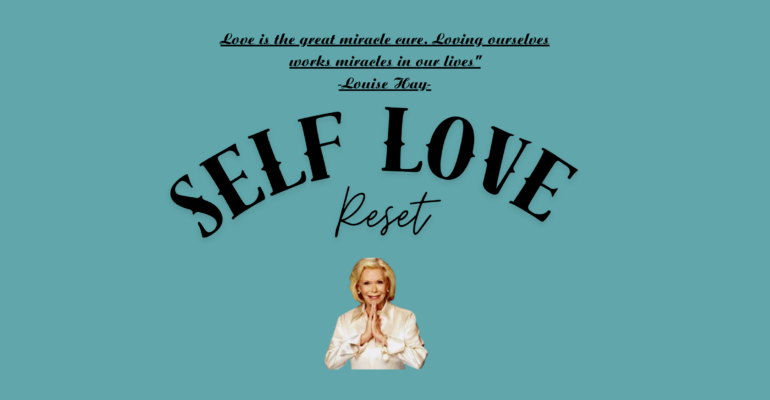 Self Love Reset Banner